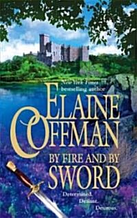By Fire and by Sword (Paperback)