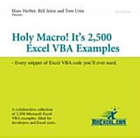 Holy Macro! Its 2,500 Excel Vba Examples (CD-ROM)