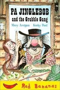 Pa Jinglebob and the Grabble Gang (Paperback)