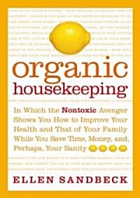Organic Housekeeping (Hardcover)