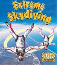 Extreme Skydiving (Paperback)