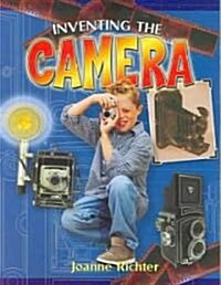 Inventing the Camera (Paperback)