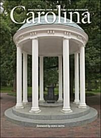 Carolina: Photographs from the First State University (Hardcover)