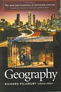 The New Encyclopedia of Southern Culture: Volume 2: Geography (Paperback)