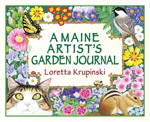 A Maine Artists Garden Journal (Hardcover)