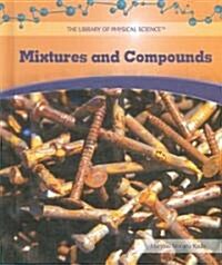 Mixtures and Compounds (Library Binding)