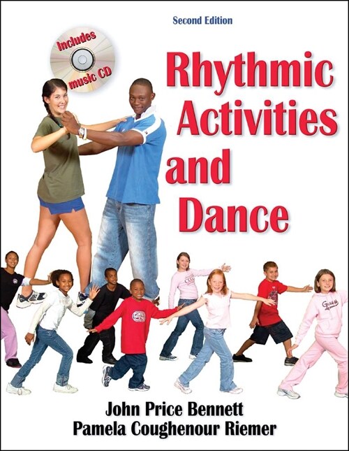 Rhythmic Activities and Dance [With Music CD] (Paperback, 2)