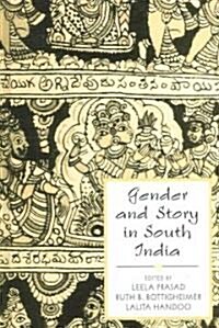 Gender and Story in South India (Hardcover)