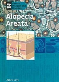 Alopecia Areata (Library Binding)