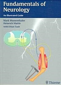 Fundamentals of Neurology: An Illustrated Guide (Paperback)