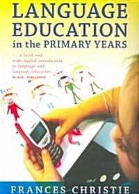 Language Education in the Primary Years (Paperback)