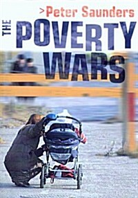 The Poverty Wars: Reconnecting Research with Reality (Paperback)