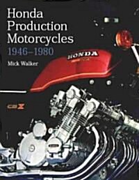 Honda Production Motorcycles 1946-1980 (Hardcover)