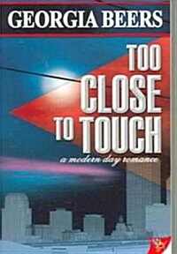 Too Close to Touch (Paperback)