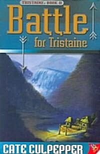 Battle for Tristaine (Paperback)