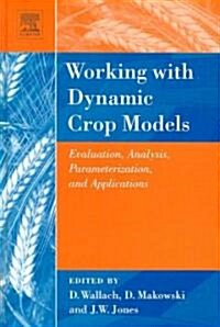 Working With Dynamic Crop Models (Hardcover)