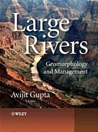 Large Rivers: Geomorphology and Management (Hardcover)
