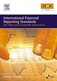 IFRS, Fair Value and Corporate Governance : The Impact on Budgets, Balance Sheets and Management Accounts (Paperback)