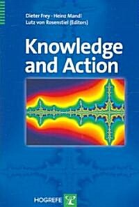 Knowledge And Action (Paperback, 1st)