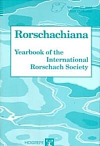 Rorchachiana Vol 27: Yearbook of the International Rorschach Society, (Hardcover, Revised)