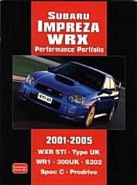 Subaru Impreza Wrx Performance Portfolio 2001-2005 (Paperback)