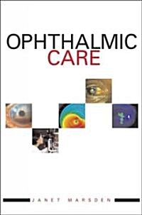 Ophthalmic Care (Paperback)