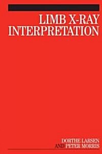 Limb X-Ray Interpretation (Paperback)