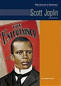 Scott Joplin: Composer (Library Binding)