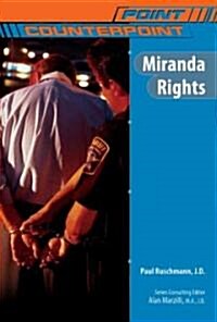 Miranda Rights (Library Binding)
