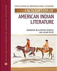 Encyclopedia of American Indian Literature (Hardcover)