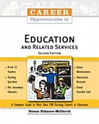 Career Opportunities in Education and Related Services (Paperback, 2)