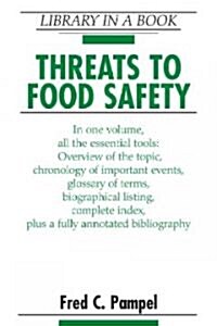 Threats to Food Safety (Hardcover)
