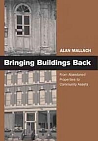 Bringing Buildings Back (Paperback)