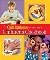 The Good Housekeeping Illustrated Childrens Cookbook (Hardcover, Spiral)