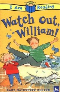 Watch Out, William! (Paperback)