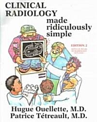 Clinical Radiology Made Ridiculously Simple [With CDROM] (Paperback, 2)