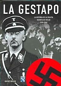 La Gestapo / The Gestapo (Paperback, Translation)