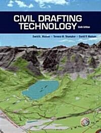 Civil Drafting Technology (Paperback, CD-ROM, 6th)