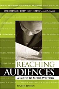 Reaching Audiences (Paperback, 4th)