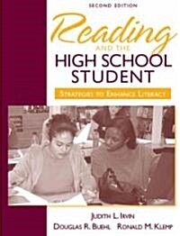 Reading and the High School Student: Strategies to Enhance Literacy (Paperback, 2, Revised)