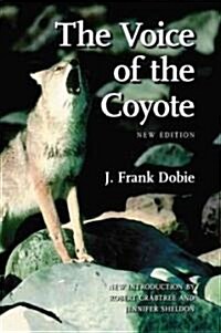 The Voice of the Coyote (Paperback, 2)