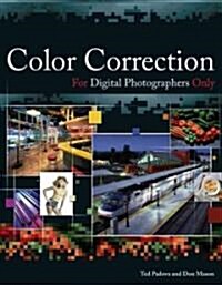 Color Correction for Digital Photographers Only (Paperback)