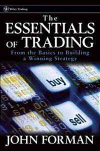 The Essentials of Trading: From the Basics to Building a Winning Strategy (Hardcover)