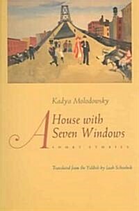 A House of Seven Windows: Short Stories (Paperback)