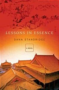 Lessons in Essence (Paperback)