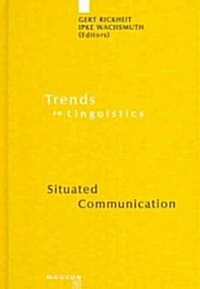 Situated Communication (Hardcover)