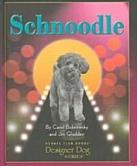 Schnoodle (Hardcover)