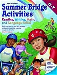 The Original Summer Bridge Activities 6-7 (Paperback)