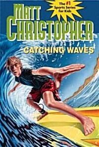 Catching Waves (Paperback)