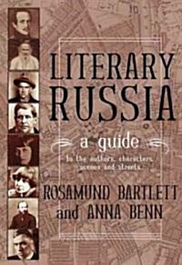 [중고] Literary Russia: A Guide (Hardcover)